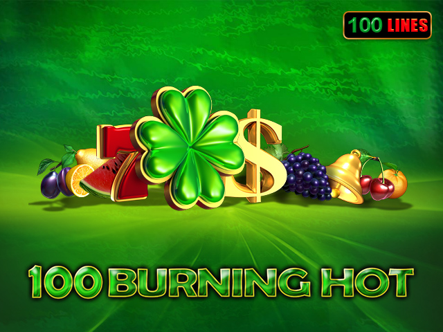 100 burning hot